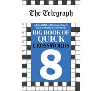 The Telegraph Big Book of Quick Crosswords 8
