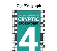 The Telegraph Cryptic Crosswords 4: (The Telegraph Puzzle Books)