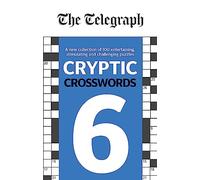 The Telegraph Cryptic Crosswords 6