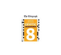 The Telegraph Cryptic Crosswords 8