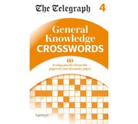 The Telegraph: General Knowledge Crosswords 4