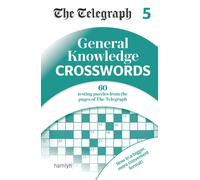 The Telegraph General Knowledge Crosswords 5
