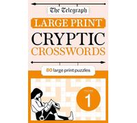 The Telegraph Large Print Cryptic Crosswords 1: (The Telegraph Puzzle Books)