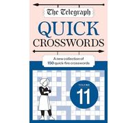 The Telegraph Quick Crossword 11: (The Telegraph Puzzle Books)