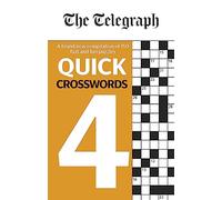 The Telegraph Quick Crosswords 4: (The Telegraph Puzzle Books)