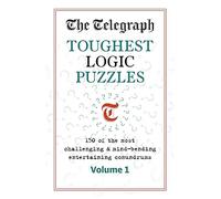 The Telegraph Toughest Logic Puzzles
