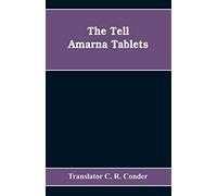 The Tell Amarna Tablets