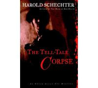 The Tell-tale Corpse: An Edgar Allan Poe Mystery
