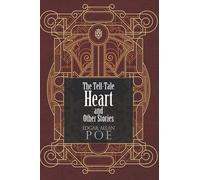 The Tell-Tale Heart and Other Stories