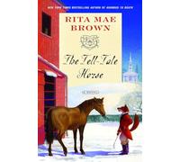 The Tell-Tale Horse: A Novel: 6 (Sister Jane)