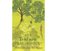 The Tembusu Tree Mystery (Su Lin Series)