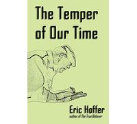 The Temper of Our Time