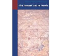 The Tempest and its Travels (Critical Views)