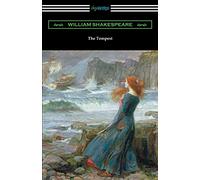 The Tempest (Annotated by Henry N. Hudson with an Introduction by Charles Harold Herford)