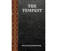 THE TEMPEST: BY WILLIAM SHAKESPEARE (CLASSIC BOOKS)