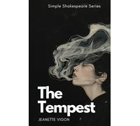 The Tempest | Simple Shakespeare Series: The classic play adapted to modern language