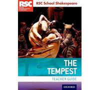 The Tempest: Teacher Guide (RSC School Shakespeare)