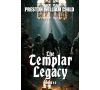 The Templar Legacy: Books 1-3