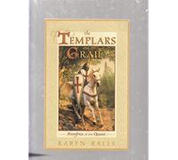 The Templars and the Grail: Knights of the Quest