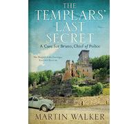 The Templars' Last Secret: The Dordogne Mysteries 10