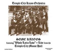 The Temple City Kazoo Orchestra - Some Kazoos [VINYL]