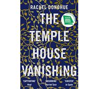 Rachel Donohue – The Temple House Vanishing