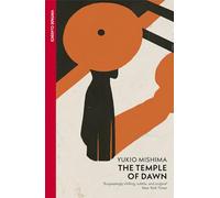 The Temple of Dawn: Yukio Mishima (VINTAGE CLASSICS)