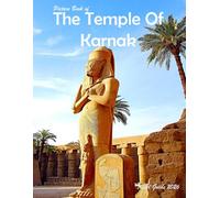 The Temple Of Karnak: A Visual Journey Through Stunning Landmarks, Travel and Nature lovers.