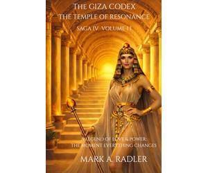 The Temple of Resonance: The Giza Codex
