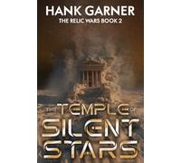 The Temple of Silent Stars (Relic Wars)