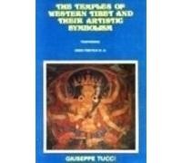 The Temples of Western Tibet and Their Artistic Symbolism, Volume III.1: Tsaparang