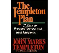 (The Templeton Plan: 21 Steps to Personal Success and Real Happiness * *) By John M. Templeton (Author) Hardcover on (Jul , 1997)
