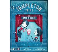 The Templeton Twins Make a Scene: Book 2