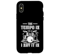 The Tempo Is What I m Say It Is Drummer Music Instrument Case for iPhone X/XS