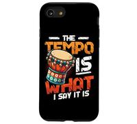 The Tempo Is What I Say It Is Djembe Player Case for iPhone SE (2020) / 7/8
