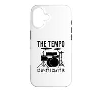 The Tempo Is What I Say It Is Funny Drummer Drum Drums Case for iPhone 16