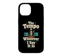 The Tempo Is Whatever I Say Funny Drummer Humor Case for iPhone 14