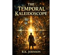 The Temporal Kaleidoscope