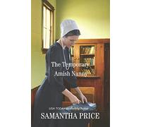 The Temporary Amish Nanny: 5 (Amish Misfits)