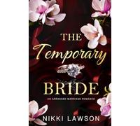 The Temporary Bride: An Arranged Marriage Romance (Thorne Billionaires)