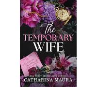 The Temporary Wife: An Irresistible Marriage of Convenience Office Romance (The Windsors)