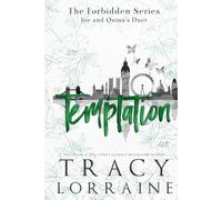 The Temptation Duet: A Student/Teacher Romance (Forbidden Collection Alternate Editions)
