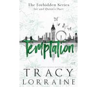 The Temptation Duet: A Student/Teacher Romance (Forbidden Collection Alternate Editions)