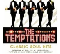 The Temptations - Classic Soul Hits