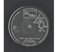 The Temptations I Can't Get Next To You UK 45 7" single Tamla Motown TMG 722