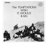 The Temptations - I Wish It Would Rain