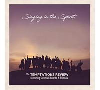 The Temptations Review - Featuring Dennis Edwards & Friends: Singing In The Spirit