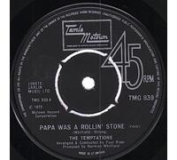The Temptations - The Temptations Papa Was A Rollin' Stone UK 45 7" sgl Tamla Motown TMG 839