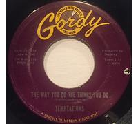 The Temptations - the way you do the things you do / just let me know 45 rpm single