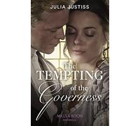 The Tempting Of The Governess (The Cinderella Spinsters, Book 2)